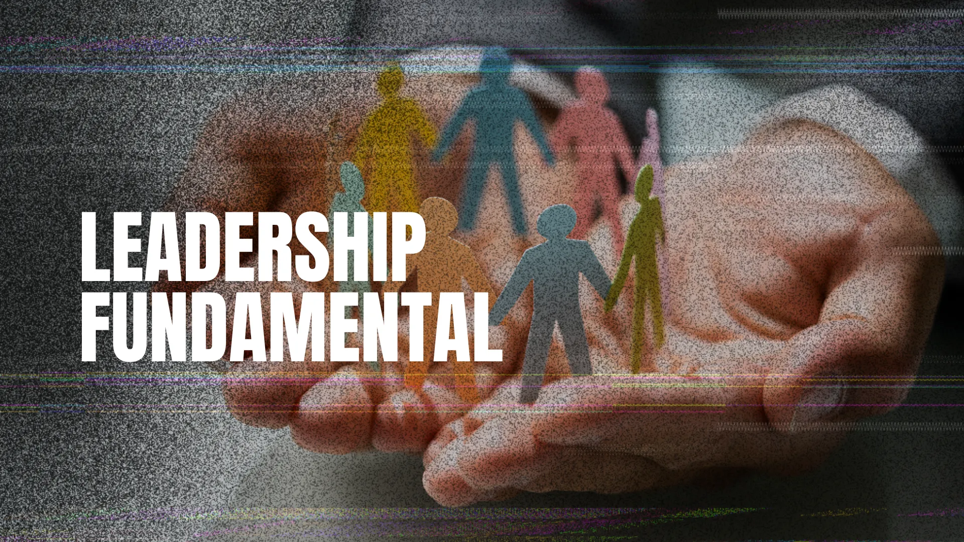 Leadership Fundamental